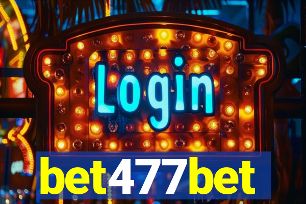 bet477bet