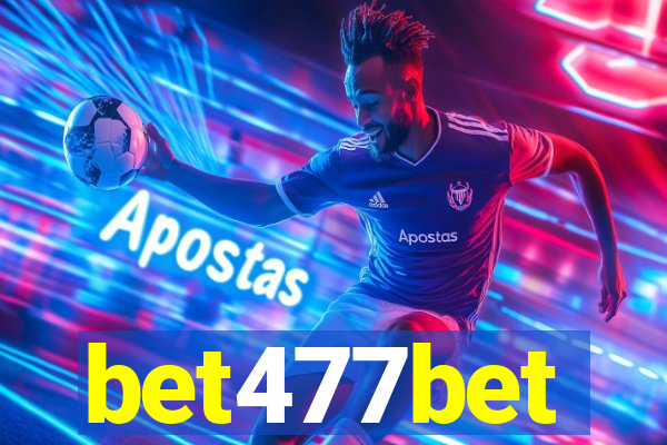 bet477bet