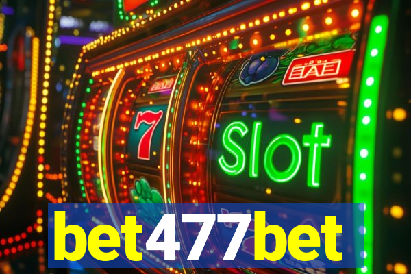 bet477bet