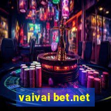 vaivai bet.net