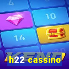 h22 cassino