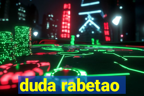 duda rabetao