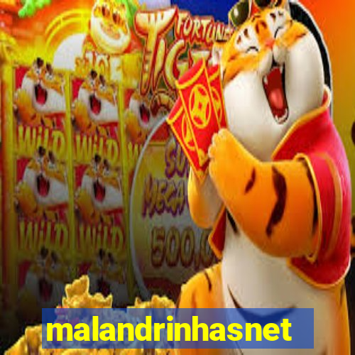 malandrinhasnet