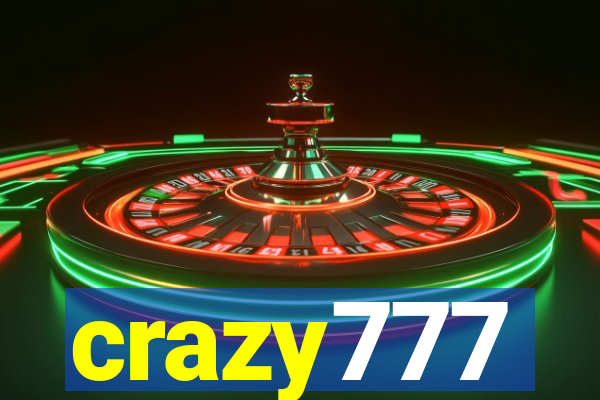 crazy777