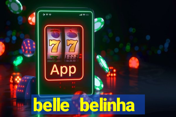 belle belinha privacy nude