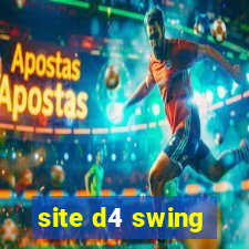 site d4 swing