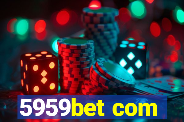 5959bet com