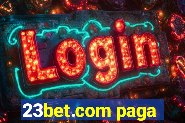 23bet.com paga