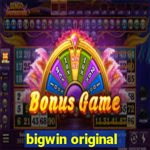 bigwin original