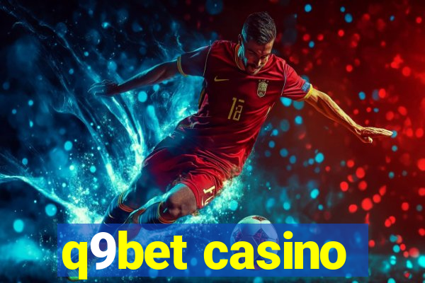 q9bet casino