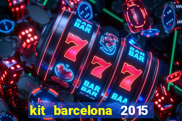 kit barcelona 2015 dls 19