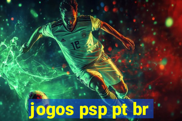 jogos psp pt br