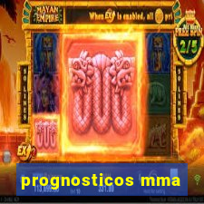 prognosticos mma