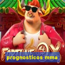 prognosticos mma