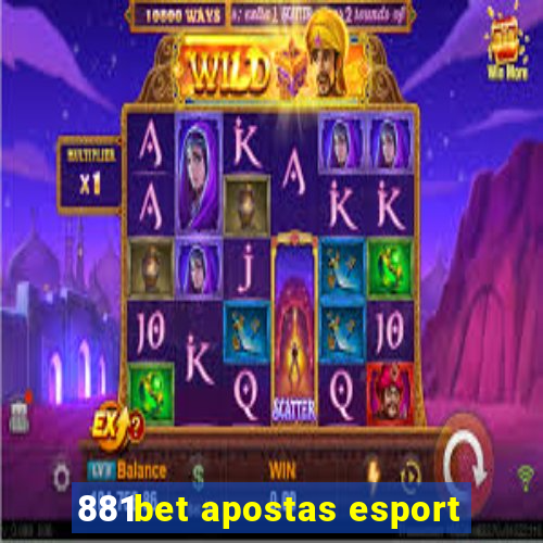 881bet apostas esport