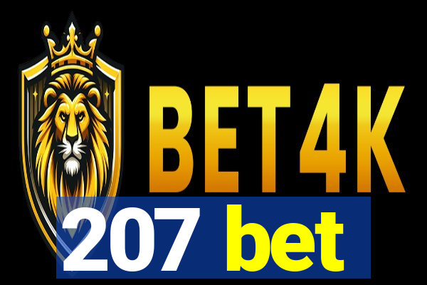 207 bet