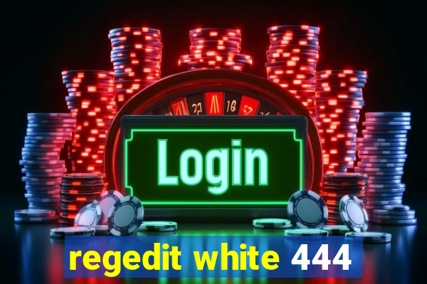 regedit white 444