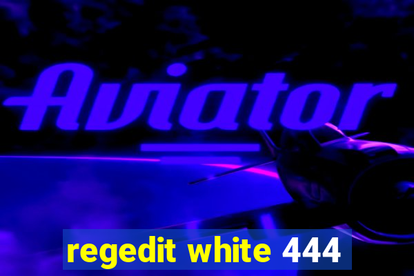 regedit white 444