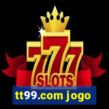 tt99.com jogo