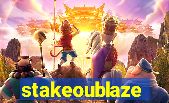 stakeoublaze