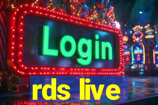 rds live