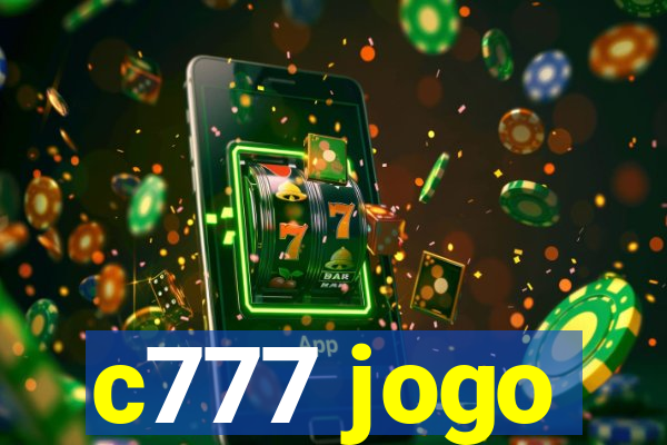 c777 jogo