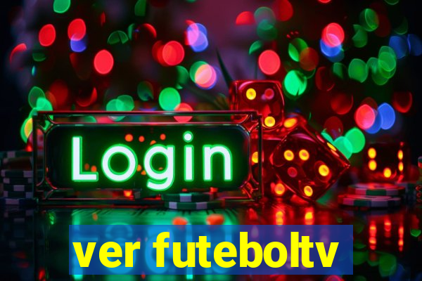 ver futeboltv