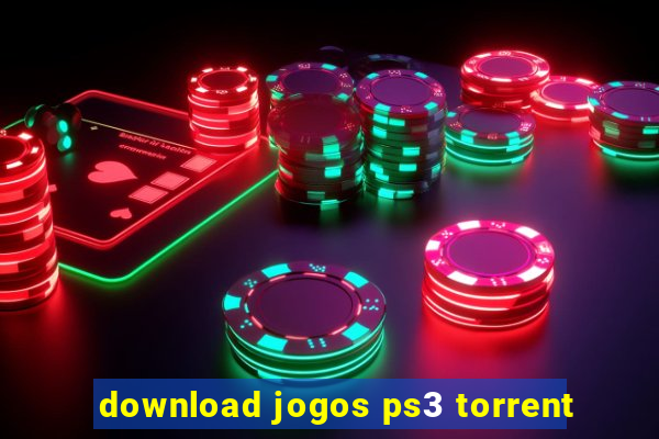 download jogos ps3 torrent