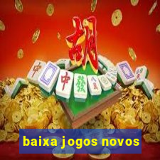 baixa jogos novos