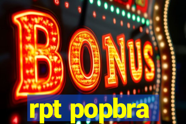 rpt popbra