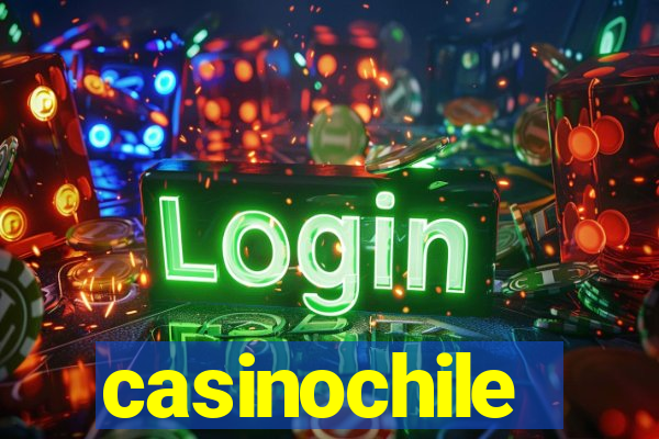 casinochile