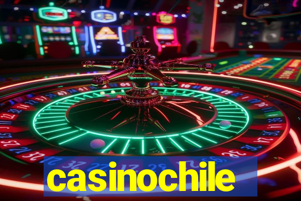 casinochile