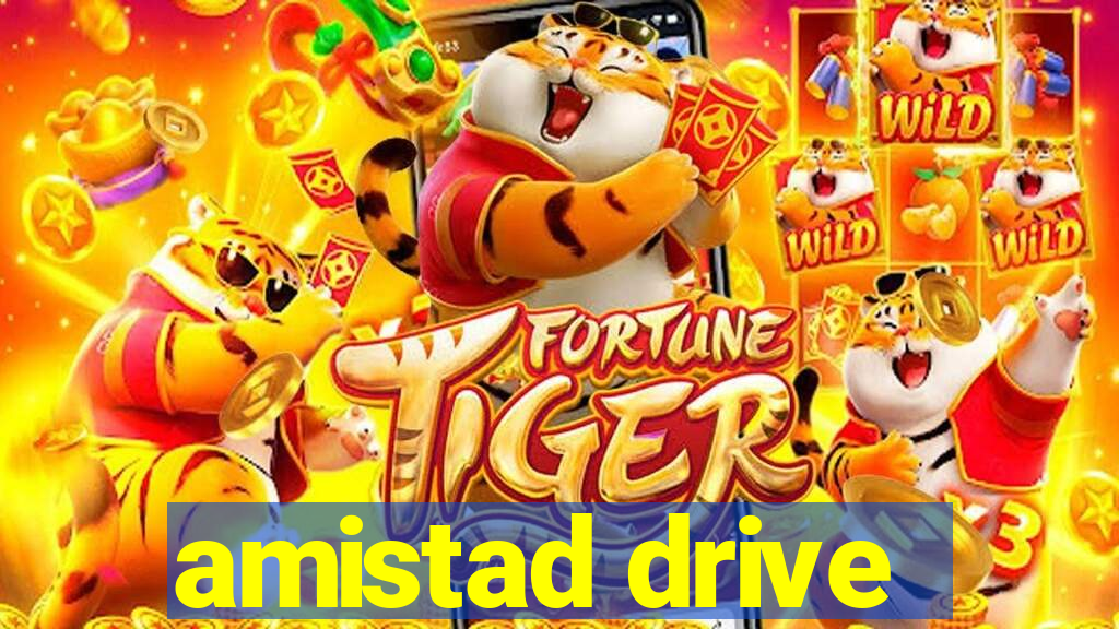 amistad drive