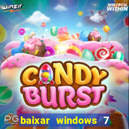 baixar windows 7 ultimate 64 bits com todos os drivers