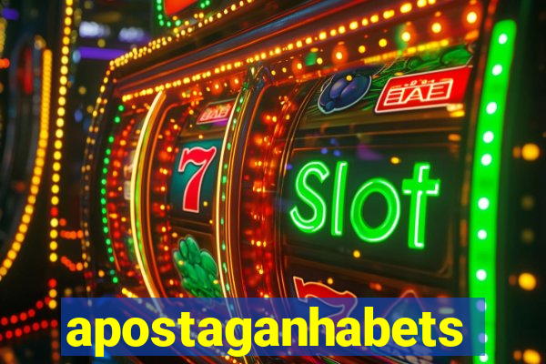 apostaganhabets