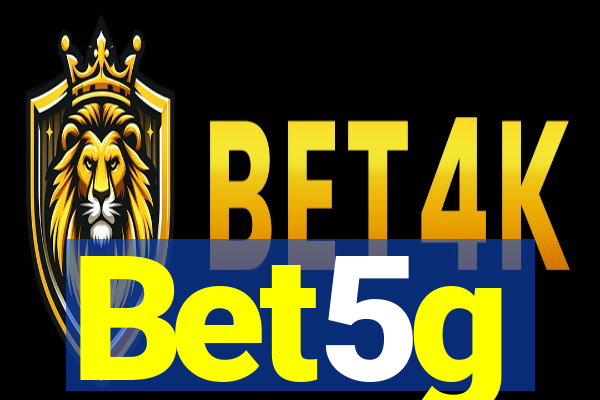 Bet5g