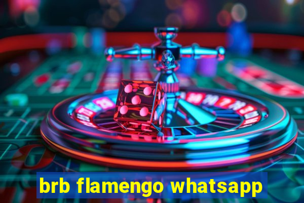 brb flamengo whatsapp