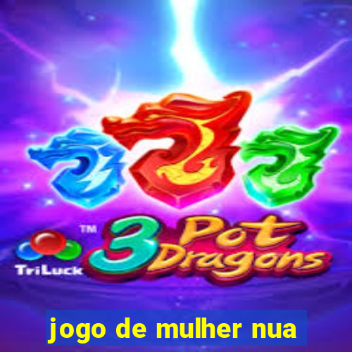 jogo de mulher nua