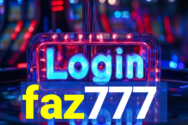 faz777