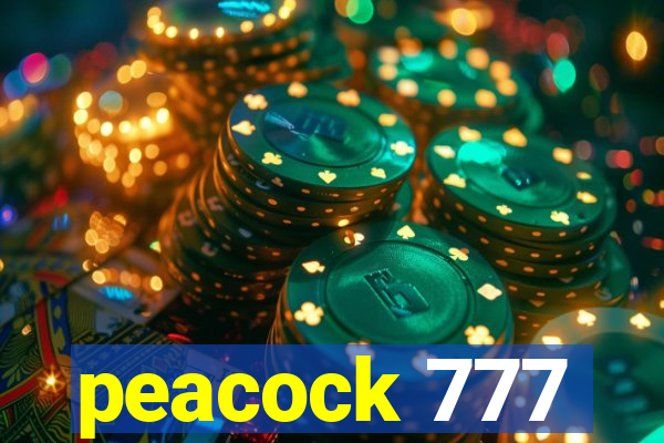 peacock 777