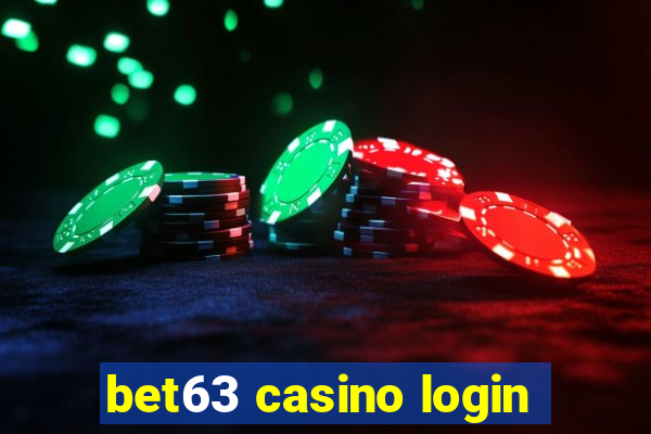 bet63 casino login