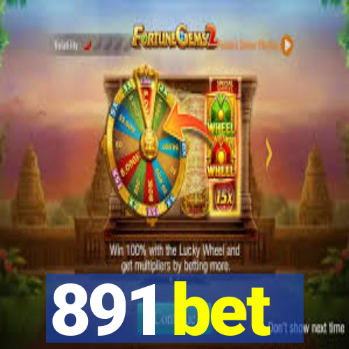 891 bet