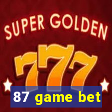 87 game bet