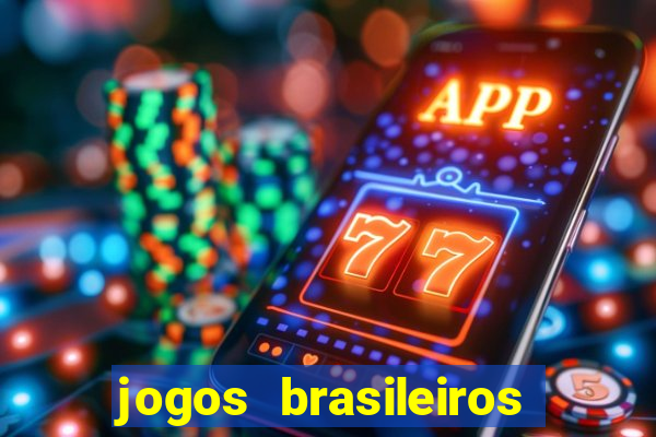 jogos brasileiros que ganham dinheiro de verdade