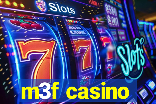 m3f casino