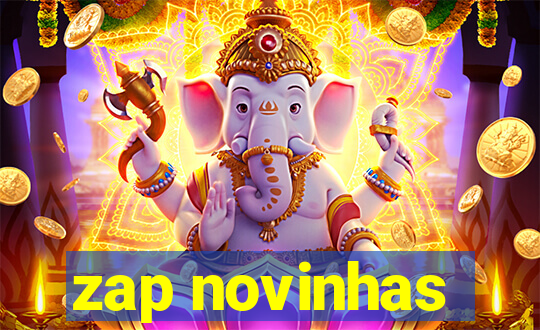 zap novinhas