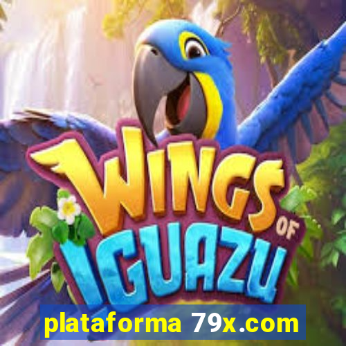 plataforma 79x.com