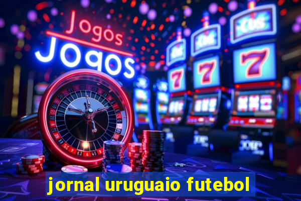 jornal uruguaio futebol