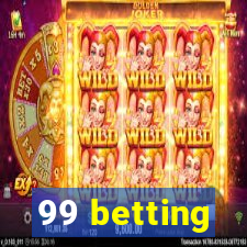 99 betting