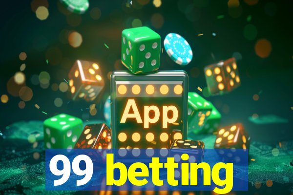 99 betting